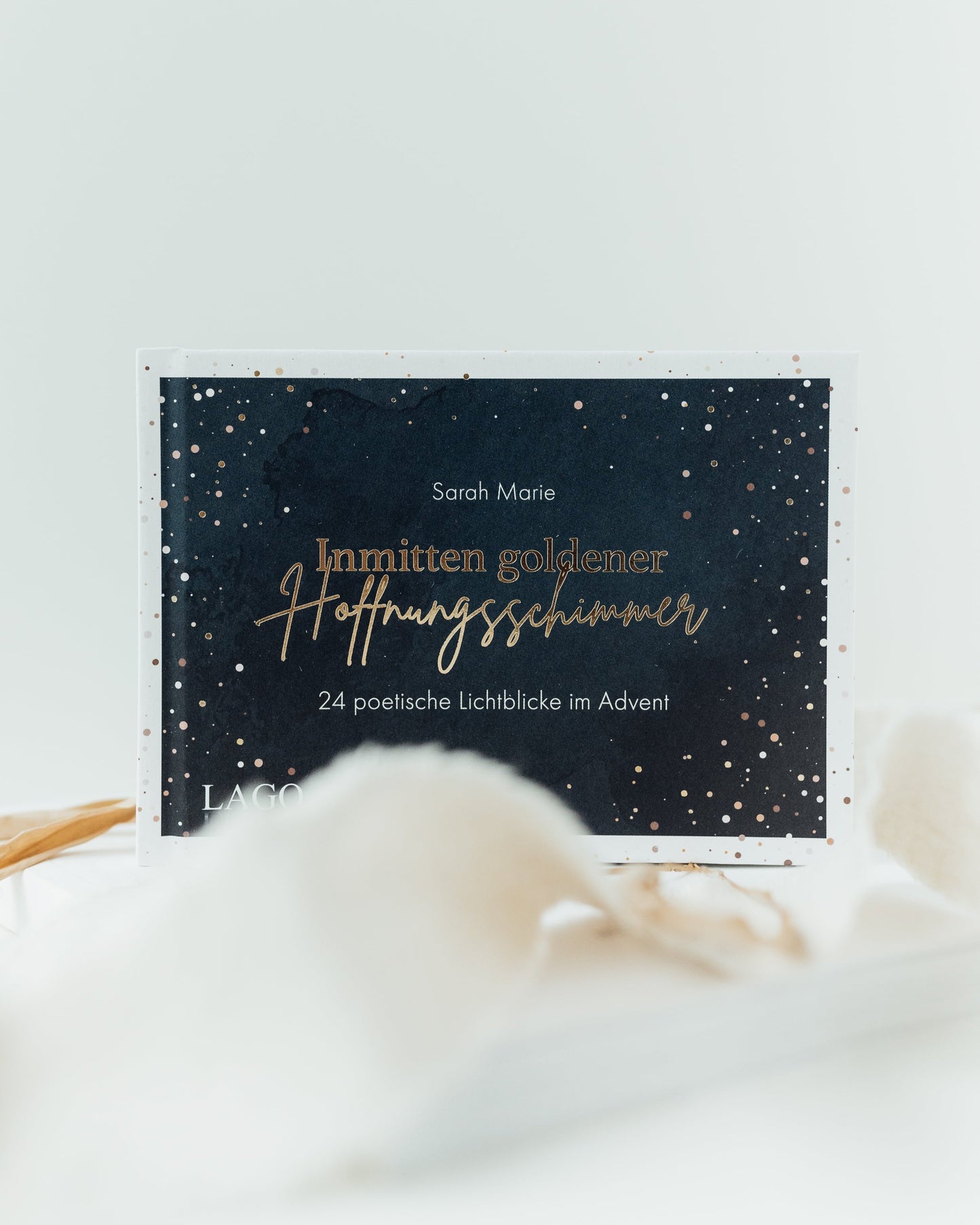 Adventskalender - "Inmitten goldener Hoffnungsschimmer"