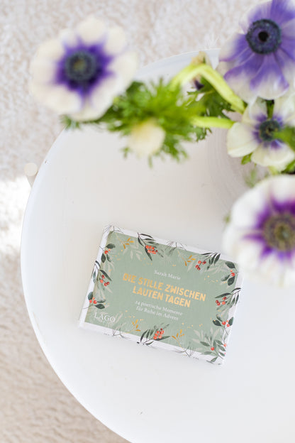 Adventskalender - "Die Stille zwischen lauten Tagen"